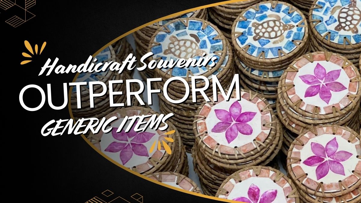 Why-Handicraft-Souvenirs-for-Retail-Outperform-Generic-Items